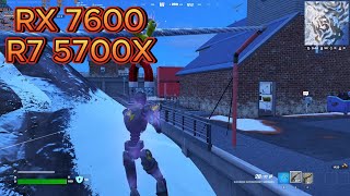 RX 7600 l RYZEN 7 5700X l 1080p l Fortnite performance mode [upl. by Aitselec205]