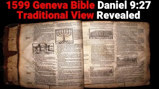 1599 Geneva Bible Reveals Who The he of Daniel 927 is [upl. by Ninerb]