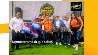 Orquesta Sinsaye de Venezuela 2024 Demuéstrame tu que sabes [upl. by Giacopo]