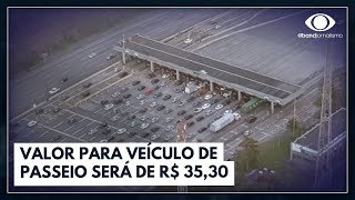 Pedágio mais caro no sistema AnchientaImigrantes  Bora Brasil [upl. by Niwdla]