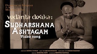 Sudarshana Ashtakam  Movie Vedanta Desika  Sudarshana Maha Mantra  Rajkumar Bharathi [upl. by Mirabella]