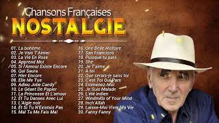 Nostalgie Chansons Françaises ♪ Tres Belles Chansons Francaises Année 70 80 ♪ Vieilles Chansons [upl. by Nylodnew]