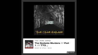 The Bedside Murders  True Crime Garage [upl. by Ran129]