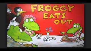 Froggy Eats Out  Storytime with Miss Rosie [upl. by Ylebmik]