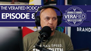 VERAfied Podcast Episode 8 [upl. by Aisatsana]