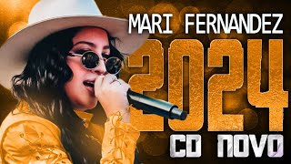 MARI FERNANDEZ 2024  CD NOVO 2024  REPERTÓRIO NOVO  MÚSICAS NOVAS [upl. by Ikim]