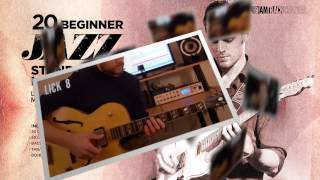 Luca Mantovanellis 20 Beginner Jazz Standard Licks  JTCGuitarcom [upl. by Yrovi15]