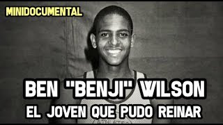 Ben Wilson  El Joven que pudo Reinar  Mini Documental NBA [upl. by Notyard730]