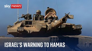 Israel will advance wherever Hamas exists  including in the south [upl. by Maryn469]