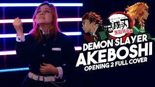 DEMON SLAYER  KIMETSU NO YAIBA『 AKEBOSHI  LiSA 』SEASON 2  OPENING 2  FULL COVER ESPAÑOL LATINO [upl. by Emoryt]