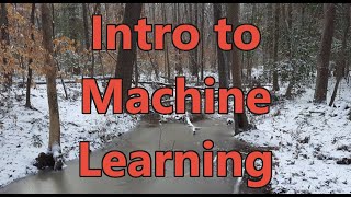 Intro to Machine Learning  Intro to Artificial Intelligence [upl. by Lerak842]