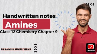 Class 12 Amines  notes class 12  Organic chemistry I Handwritten nites for neet iit3millionviews [upl. by Ethan]