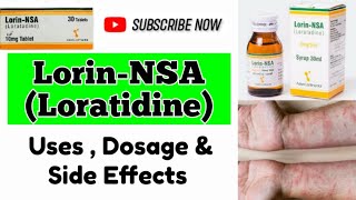 Lorin NSA 10mg  Loratadine Syrup Uses In Urdu  Anti Allergic Drugs  Skin Rashes Treatment [upl. by Nayek337]