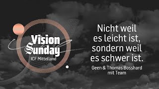 Vision Sunday 2024 – Geen amp Thomas Bosshard mit Team [upl. by Odareg]