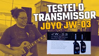 Testei o Transmissor para Guitarra da Joyo  JW03 [upl. by Taam]