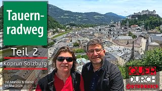 Tauernradweg 2  AUF DEN SPUREN VON AMADEUS  Quer durch Österreich 2 [upl. by Ellis478]