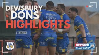 Dewsbury 16 Dons 20  HIGHLIGHTS [upl. by Endaira321]