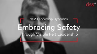 Embracing Safety Culture Insights on Visible Felt Leadership [upl. by Azilanna]