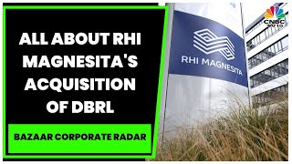 RHI Magnesita To Acquire DBRLs Refractory Business For ₹1708 Crore Parmod Sagar Exclusive [upl. by Monda]