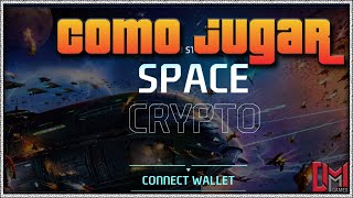 GUIA paso a paso de COMO JUGAR en SPACE CRYPTO [upl. by Arratahs]