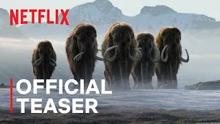 Life on Our Planet  Official Teaser  Netflix [upl. by Nikolas]