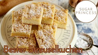 Du wirst nie wieder einen anderen backen Bester Streuselkuchen Rezept von Sugarprincess [upl. by Iren]