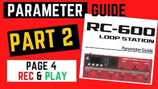 RC600 PARAMETER GUIDE Part 2 [upl. by Durware]