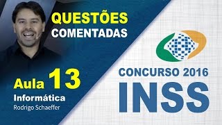 Questões Concurso INSS 2016  CESPE Informática  Aula 13 [upl. by Billen]