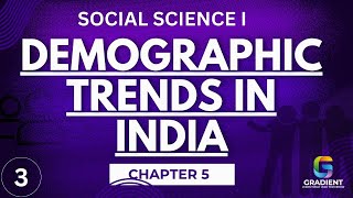 DEMOGRAPHIC TRENDS IN INDIA part 3 chapter 5 social science class 9 state syllabus 2024 [upl. by Lledualc]