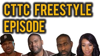 CTTC freestyle episode [upl. by Ez18]