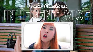 Trailer Reactions INHERENT VICE Official Trailer 2014 [upl. by Pressman]