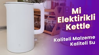 Xiaomi Mi Elektirikli Kettle İnceleme  Uygun Fiyat Kaliteli Malzeme [upl. by Pall]