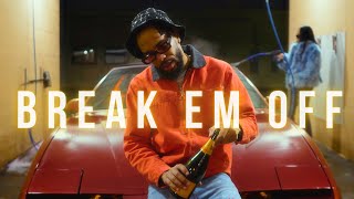 Armand Rashad  Break Em Off Official Video [upl. by Mixie]