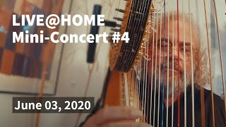 Andreas Vollenweider  LIVEHOME  MiniConcert 4  03062020 [upl. by Eentroc]