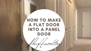 How to Make a Flat Door into a Panel Door [upl. by Madai]