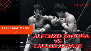 💥 LA GUERRA DE LOS Z 💥 🥊CARLOS ZARATE VS ALFONZO ZAMORA🥊 resumen con Datos [upl. by Eissirhc839]