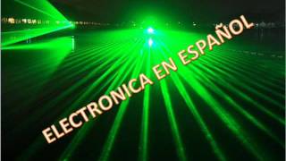 ELECTRONICA EN ESPAÑOL [upl. by Kire]