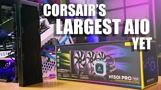 Corsairs Largest AIO yet But is it any good H150i Pro RGB [upl. by Shanks]