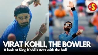 Virat Kohli the bowler  a look at King Kohlis bowling numbers records wickets  World Cup 2023 [upl. by Ardnahsal]