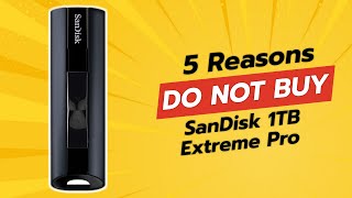 DONT FALL FOR IT SanDisk 1TB Extreme Pro  5 Reasons NOT to Buy 🚫💻 [upl. by Briano]