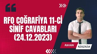 RFO Coğrafiya 11ci sinif cavabları 24122023 [upl. by Wager]