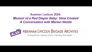 Susman Lecture 2024 Memoir of a Red Diaper Baby Slow Cooked [upl. by Reywas]