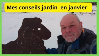 Mes conseils jardin en janvier [upl. by Retlaw]