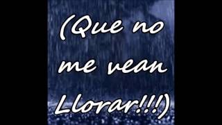 llorar lloviendo  toby love  letra [upl. by Liana369]