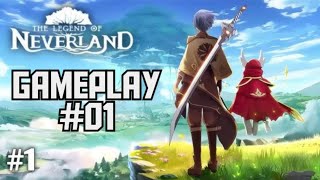 THE LEGEND OF NEVERLAND GAMEPLAY 01 [upl. by Yedok]