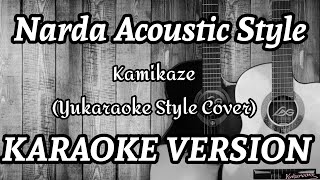 Narda Acoustic  Kamikazee Yukaraoke Acoustic Cover  Karaoke Version [upl. by Ikuy218]