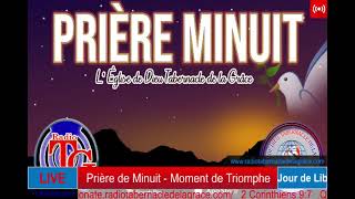 Prière de Minuit  Moment de Triomphe  Radio Tabernacle de la Grâce  Lundi 06 Septembre 2021 [upl. by Anahpos157]