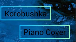 korobushka piano cover korobushka pianocover pianomusic piano [upl. by Ahsirkal]