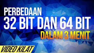 Perbedaan 32 BIT dan 64 BIT dalam 3 menit [upl. by Levins]