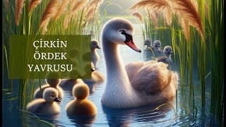 Çirkin Ördek Yavrusu  Çocuklar İçin Sesli Masallar [upl. by Kentigerma]